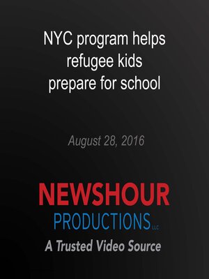 cover image of NYC program helps refugee kids prepare for school